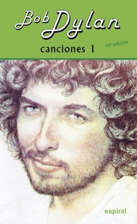 CANCIONES DE BOB DYLAN; T.1 | 9788424504007 | DYLAN, BOB