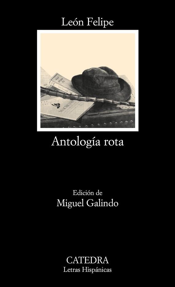 ANTOLOGIA ROTA | 9788437624389 | FELIPE, LEÓN