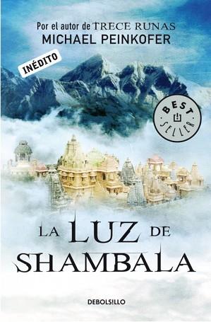 LUZ DE SHAMBALA, LA.(BESTSELLER) | 9788499897974 | PEINKOFER, MICHAEL