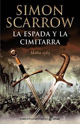 LA ESPADA Y LA CIMITARRA | 9788435062725 | SCARROW, SIMON