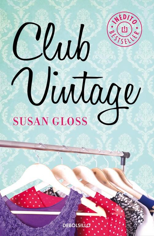 CLUB VINTAGE | 9788490624456 | GLOSS,SUSAN