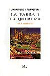 FARSA I LA QUIMERA, LA | 9788482569956 | PUIG I FERRETER, JOAN