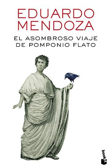 EL ASOMBROSO VIAJE DE POMPONIO FLATO | 9788432229435 | MENDOZA, EDUARDO