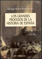 GRANDES PROCESOS DE LA HISTORIA DE ESPAÑA, LOS | 9788484323471 | MU¥OZ MACHADO, SANTIAGO