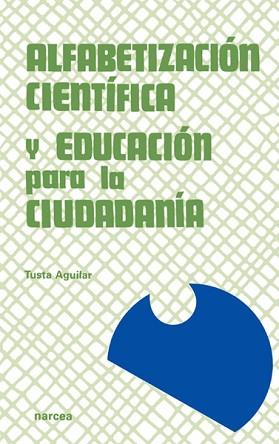 ALFABETIZACION CIENTIFICA ED.CIUDADANIA | 9788427712898 | AGUILAR,T.