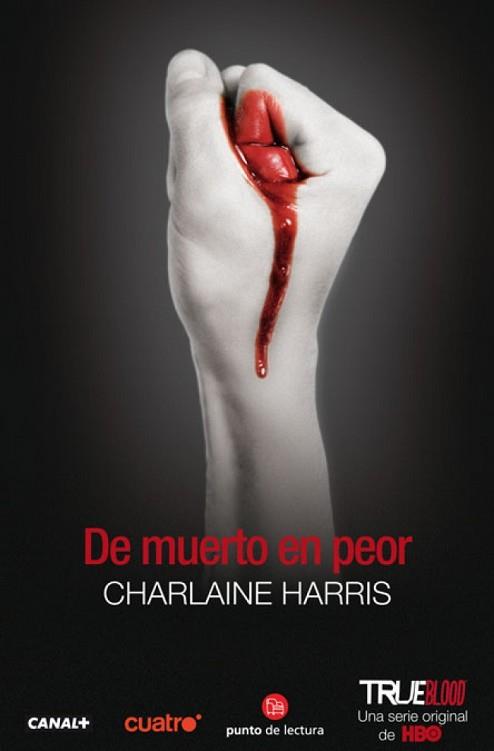 DE MUERTO EN PEOR | 9788466304665 | HARRIS, CHARLAINE