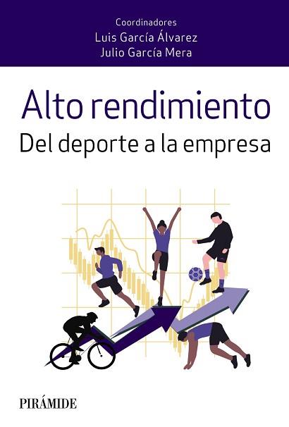 ALTO RENDIMIENTO | 9788436845884 | GARCÍA ÁLVAREZ, LUIS/GARCÍA MERA, JULIO