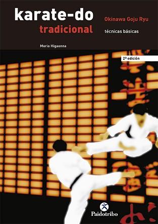 KARATE-DO TRADICIONAL | 9788480193276 | HIGAONNA, MORIO