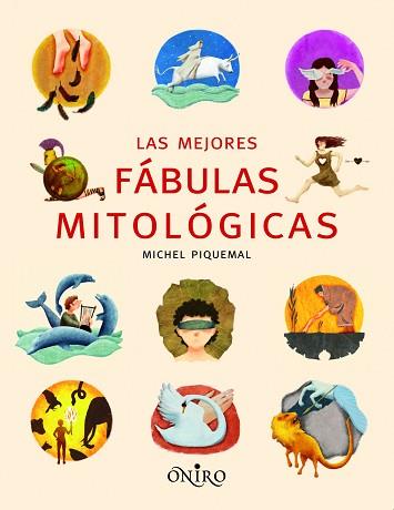 MEJORAS FABULAS MITOLOGIAS, LAS | 9788497545068 | PIQUEMAL, MICHEL