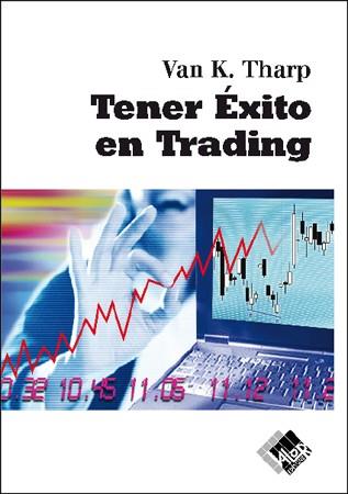 TENER ÉXITO EN TRADING | 9788493460273 | THAP, VAN K.