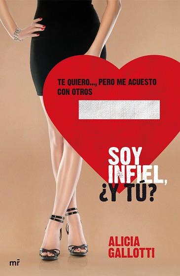 SOY INFIEL, Y TU? | 9788427038899 | GALLOTTI, ALICIA