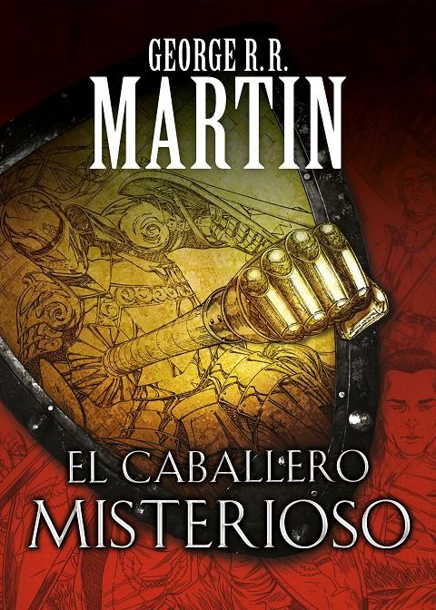 EL CABALLERO MISTERIOSO (CUENTOS DE DUNK Y EGG: EL CABALLERO DE LOS SIETE REINOS | 9788466344845 | MARTIN, GEORGE R.R.