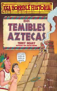 ESOS TEMIBLES AZTECAS | 9788427220348 | DEARY, TERRY