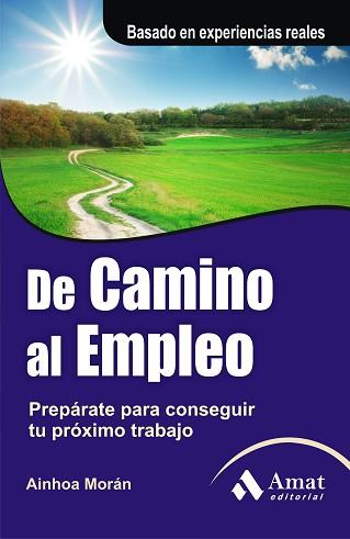 DE CAMINO AL EMPLEO | 9788497355810 | MORÁN RODRIGUEZ, AINOA