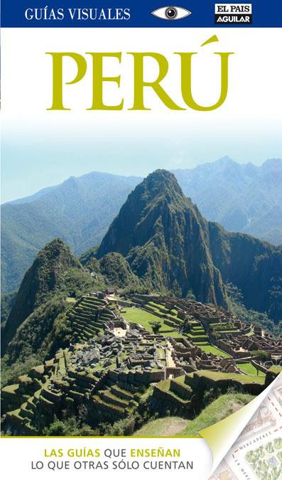 PERÚ (GUÍAS VISUALES 2012) | 9788403512207 | VARIOS AUTORES