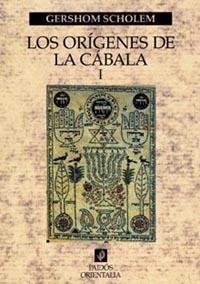 ORIGENES DE LA CABALA, LOS VOL.I | 9788449310799 | SCHOLEM, GERSHOM