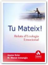 TU MATEIX | 9788497352161 | CONANGLA I MARIN, MERCE/SOLER I LLEONART, JAUME