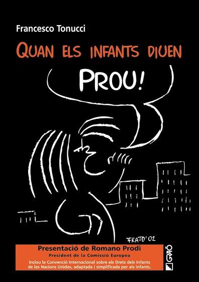 QUAN ELS INFANTS DIUEN PROU | 9788478273225 | TONUCCI, FRANCESCO