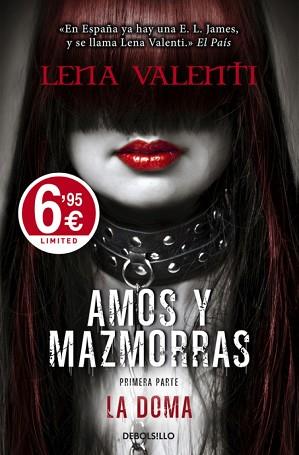 AMOS Y MAZMORRAS I LA DOMA | 9788490324783 | VALENTI, LENA