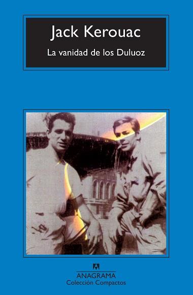 VANIDAD DE LOS DULUOZ, LA | 9788433972880 | KEROUAC, JACK