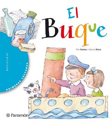 BUQUE, EL (PRIMERAS LECTURAS) | 9788434225831 | RAMOS, PILAR