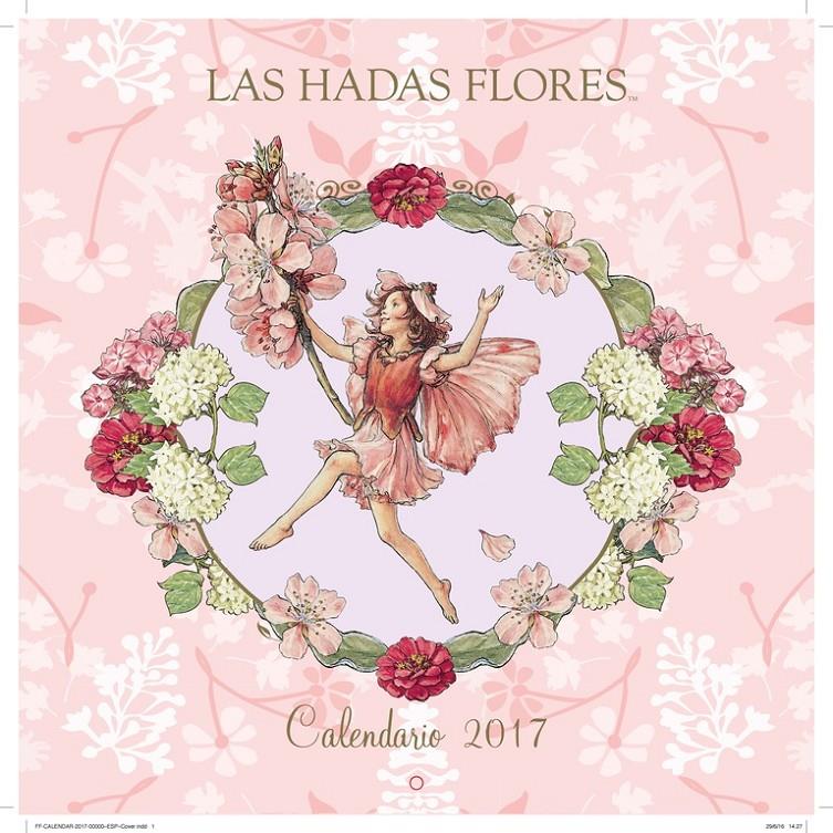 CALENDARIO DE LAS HADAS FLORES 2017 | 9788490436653 | BARKER, CICELY MARY