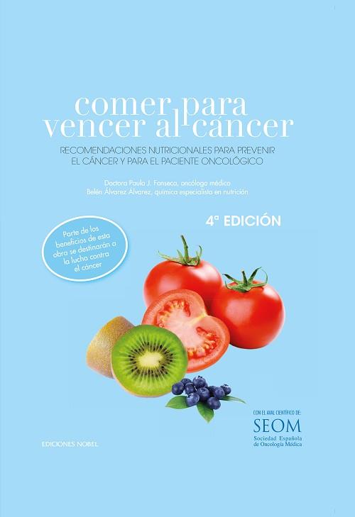 COMER PARA VENCER AL CANCER | 9788484596714 | FONSECA / ALVAREZ