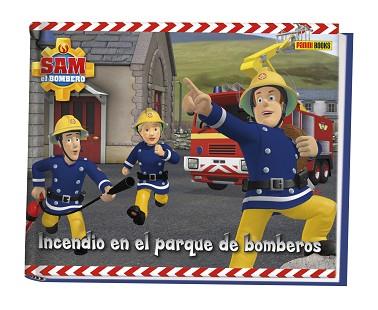 INCENDIO EN EL PARQUE DE BOMBEROS | 9788490941669 | VARIOS