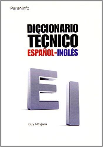 DICCIONARIO TECNICO ESPAÑOL - INGLES | 9788428313544 | MALGORN, GUY