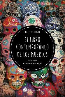 LIBRO CONTEMPORANEO DE LOS MUERTOS, EL | 9788495496089 | GOLD, E. J.