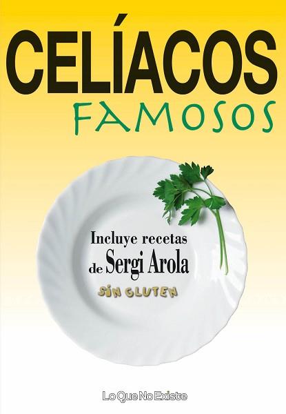 CELIACOS FAMOSOS | 9788493577926 | VV AA