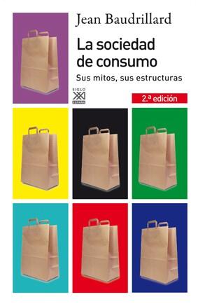 LA SOCIEDAD DE CONSUMO | 9788432313769 | BAUDRILLARD, JEAN