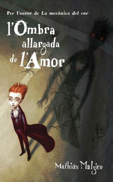 OMBRA ALLARGADA DE L'AMOR | 9788439723233 | MALZIEU, MATHIAS