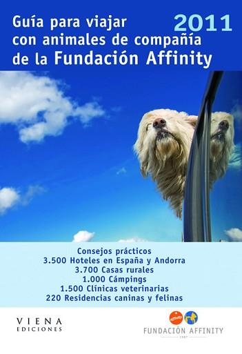 GUÍA PARA VIAJAR CON ANIMALES DE COMPAÑÍA DE LA FU | 9788483306338 | FUNDACIÓN AFFINITY