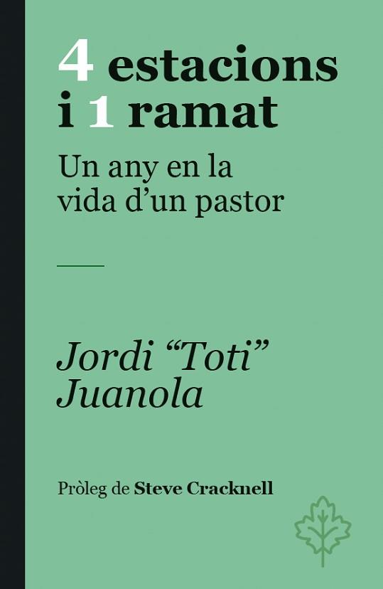 4 ESTACIONS I 1 RAMAT | 9788418696480 | JUANOLA, JORDI TOTI/CRACKNELL, STEVE