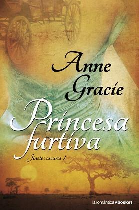 PRINCESA FURTIVA, LA | 9788408099284 | GRACIE, ANNE