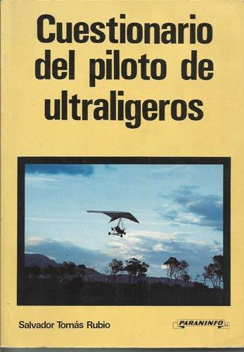 CUESTIONARIO DEL PILOTO DE ULTRALIGEROS | 9788428317764 | TOMAS RUBIO, SALVADOR