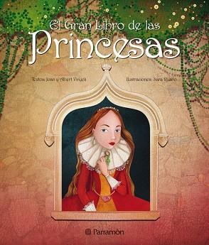 EL GRAN LIBRO DE LAS PRINCESAS | 9788434234840 | A.A.V.V.