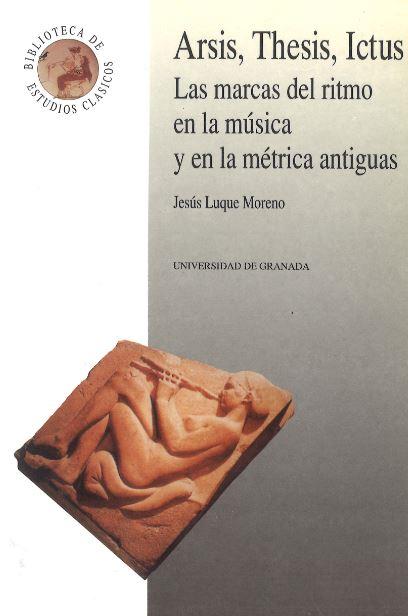 ARSIS,THESIS,ICTUS.LAS MARCAS DEL | 9788433819284 | LUQUE MORENO, JESÚS