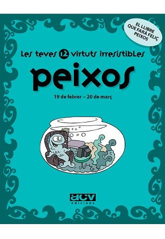 PEIXOS LES TEVES 12 VIRTUTS IRRESISTIBLES | 9788496944237 | ROSÉS COLLADO, LAIA