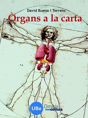 ORGANS A LA CARTA | 9788447531844 | BUENO TORRENS, DAVID (1965- )