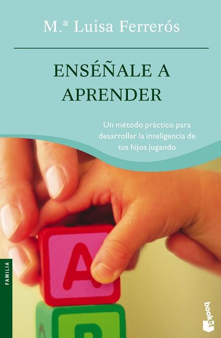 ENSEÑALE A APRENDER | 9788408064565 | FERRERÓS, Mª LLUÏSA