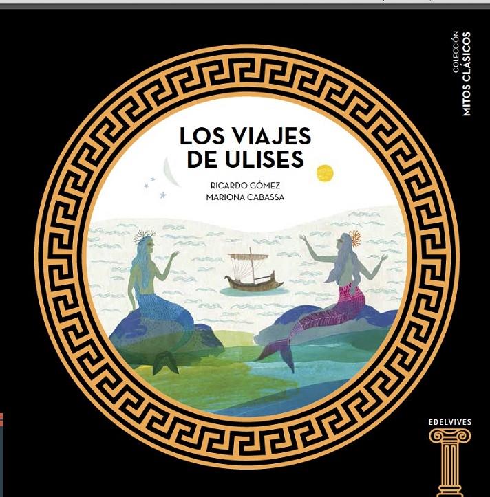 LOS VIAJES DE ULISES | 9788414005446 | GÓMEZ GIL, RICARDO