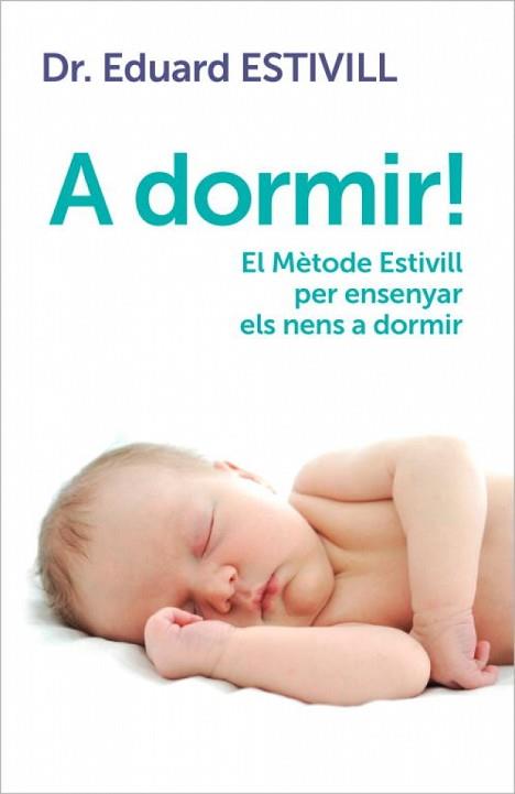 A DORMIR (CAT) | 9788401388071 | ESTIVILL, EDUARD