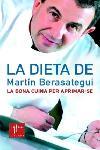 DIETA DE MARTIN BERASATEGUI, LA | 9788466406451 | BERASATEGUI, MARTÍN