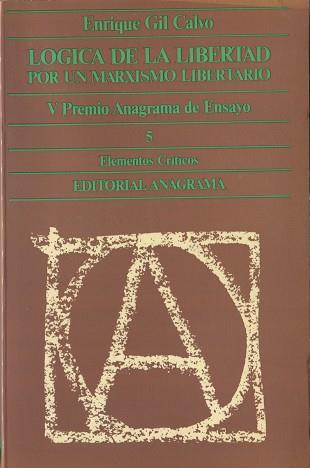 LOGICA DE LA LIBERTAD | 9788433914057 | GIL CALVO, ENRIQUE