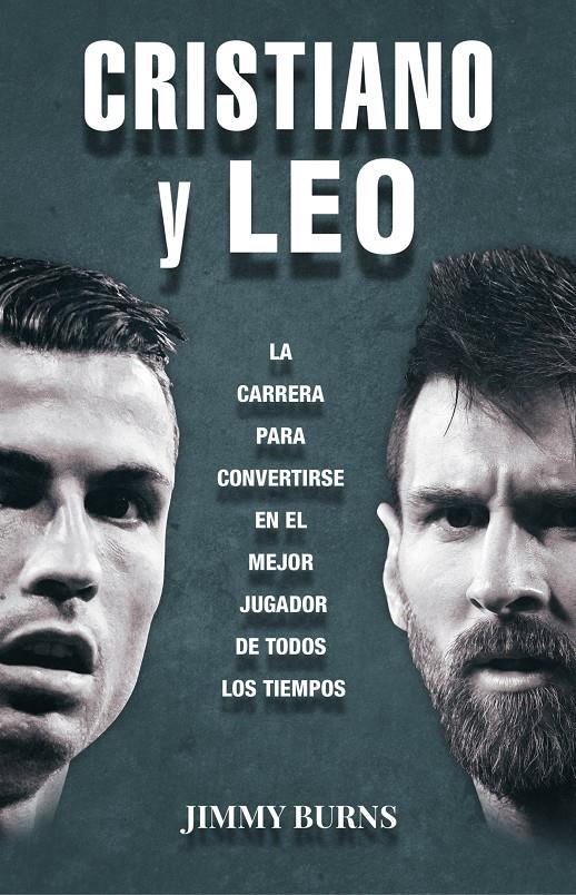 CRISTIANO Y LEO | 9788494785115 | BURNS, JIMMY