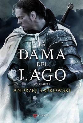 LA DAMA DEL LAGO -LA SAGA DE GERALT DE RIVIA VII- | 9788498890389 | SAPKOWSKI, ANDRZEJ