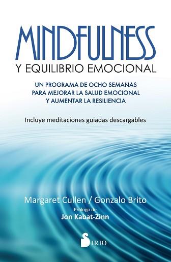 MINDFULNESS Y EQUILIBRIO EMOCIONAL | 9788416579778 | CULLEN, MARGARET/BRITO PONS, GONZALO