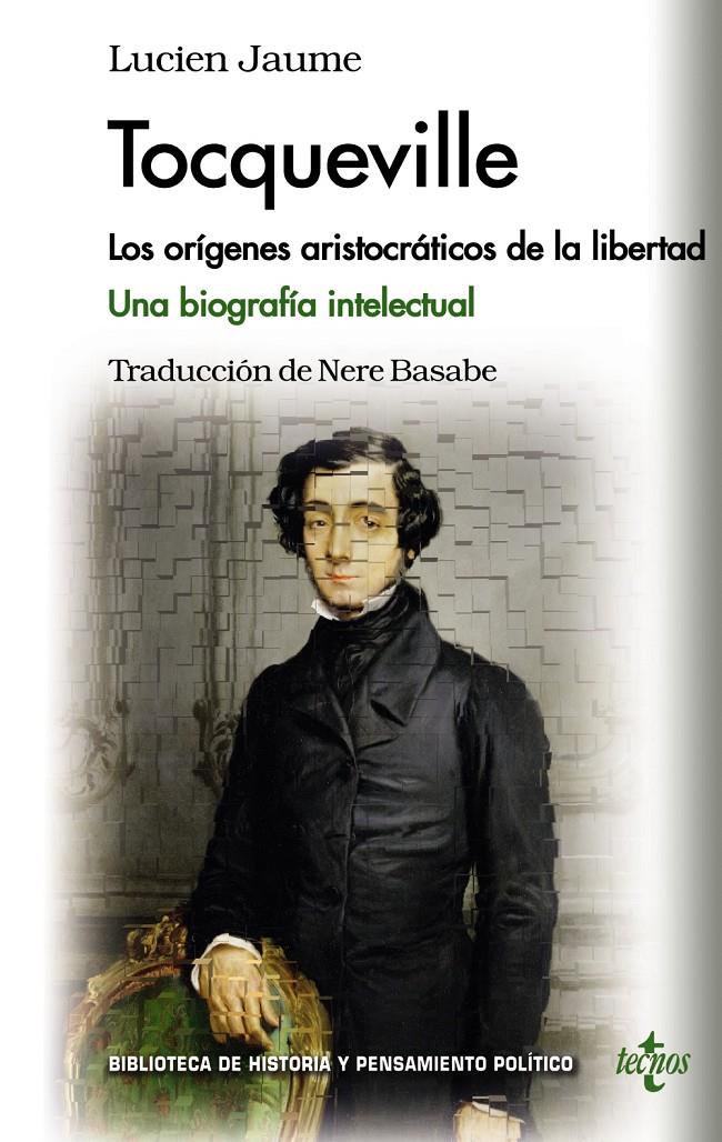 TOCQUEVILLE | 9788430962129 | JAUME, LUCIEN